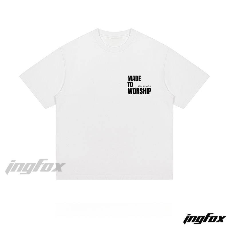 "MADE TO WORSHIP" Biblical Quote - Loose Fit Short Sleeve T-Shirt
