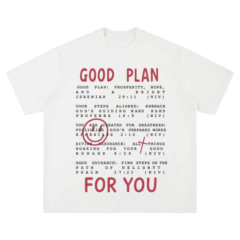 "Good Plan For You" Biblical Quote - Unisex Fit Short Sleeve T - Shirt