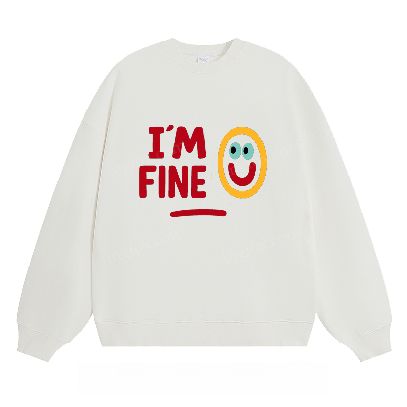 I'M FINE Smiley Graphic - Classic Unisex Fit Crewneck Sweatshirt