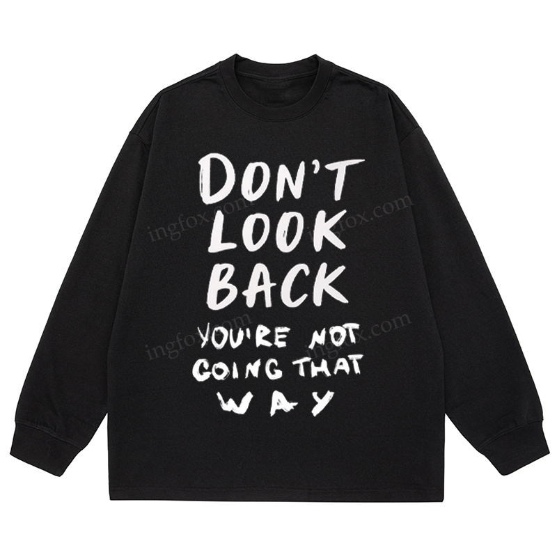 Motivational Slogan - Classic Unisex Fit Cotton Long Sleeve Tee