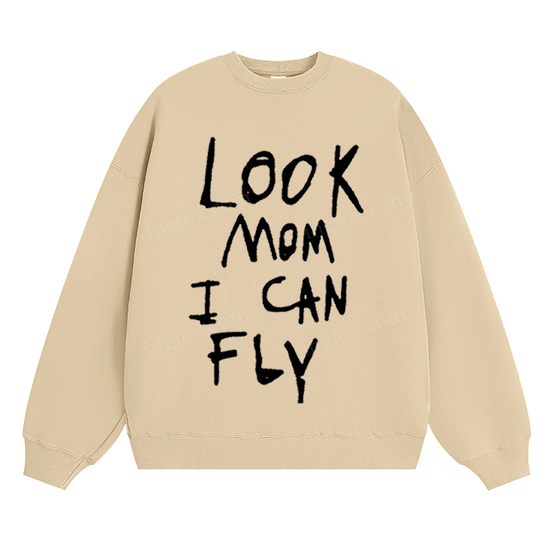 "Look Mom I Can Fly" - Classic Unisex Fit Crewneck Sweatshirt