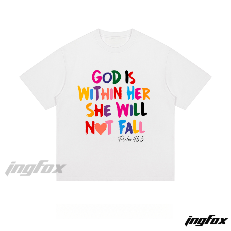 "GOD IS WITHIN HER" Psalm 46:5 - Loose Fit Short Sleeve T-Shirt