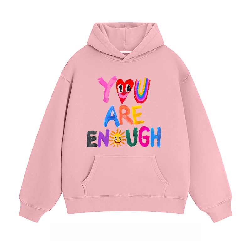 "You Are Enough" - Classic Unisex Fit Hoodie