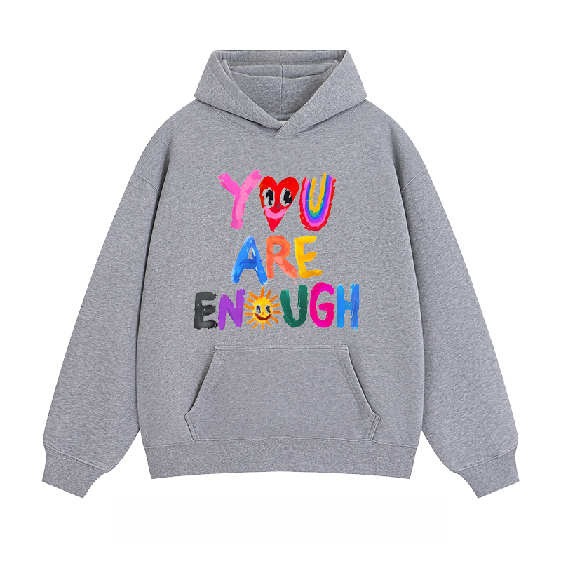 "You Are Enough" - Classic Unisex Fit Hoodie