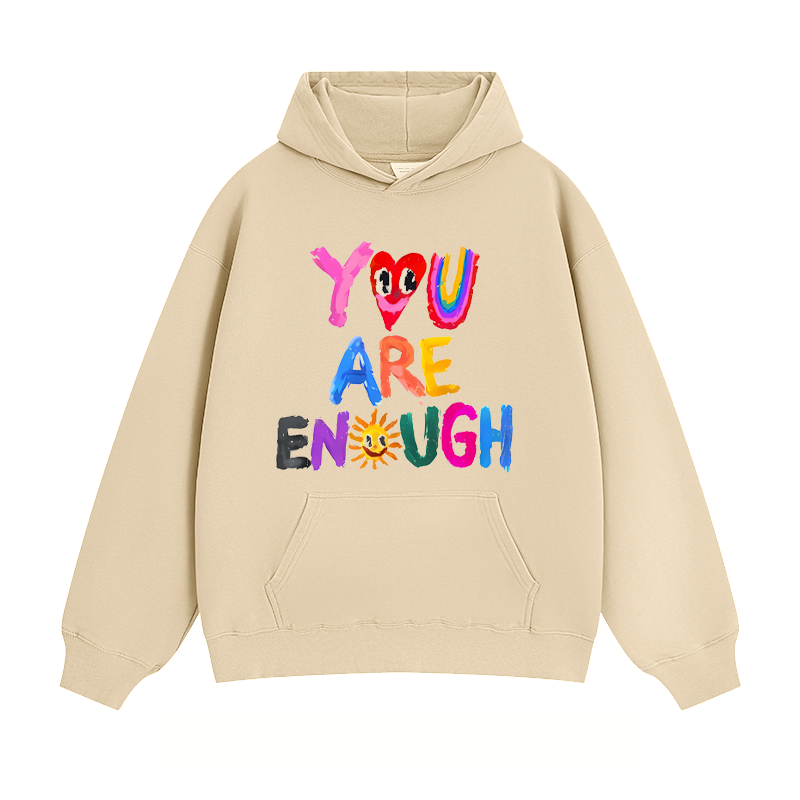 "You Are Enough" - Classic Unisex Fit Hoodie