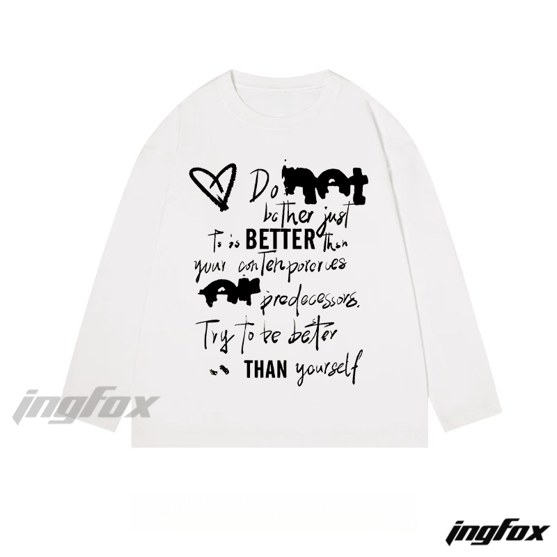 Motivational Text Graphic - Classic Cotton Long Sleeve Tee