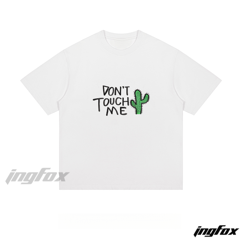 DON’T TOUCH ME - Loose Fit Short Sleeve T - Shirt