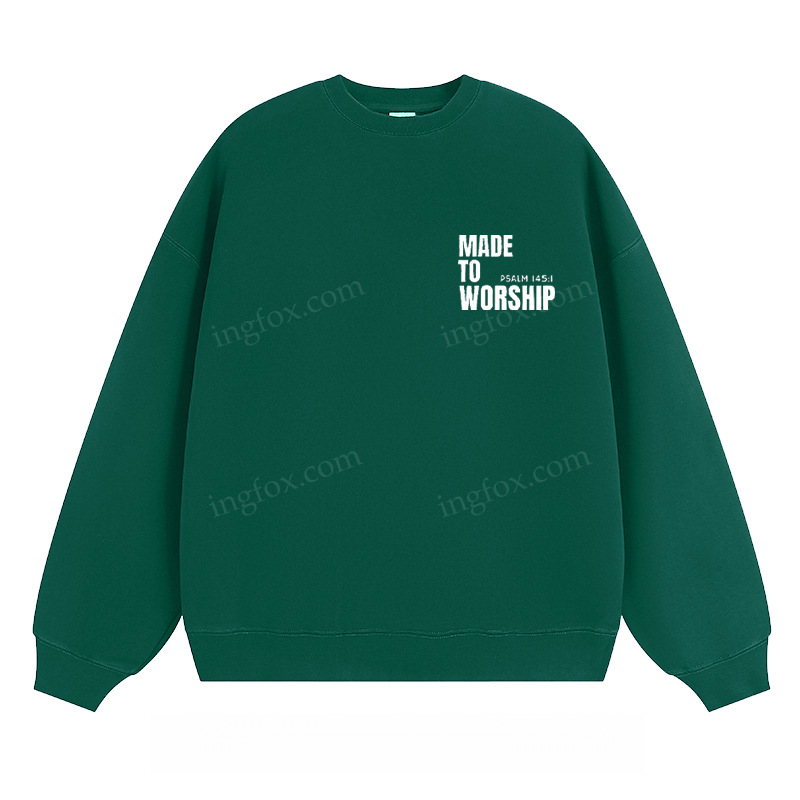 "MADE TO WORSHIP" - Classic Unisex Fit Crewneck Sweatshirt