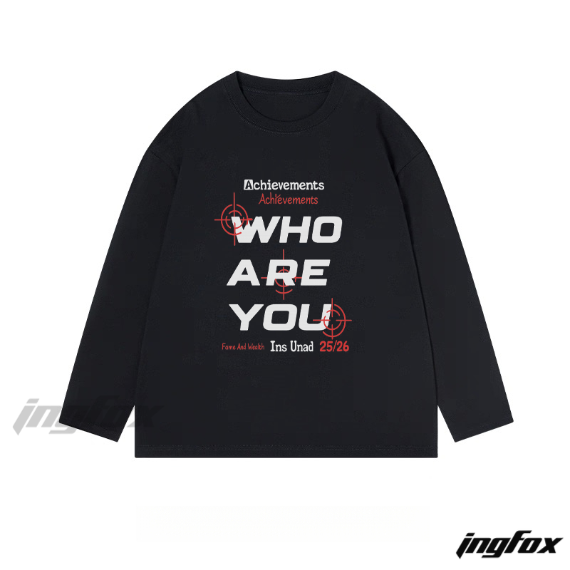 "WHO ARE YOU" Text - Themed Classic Cotton Long Sleeve Tee