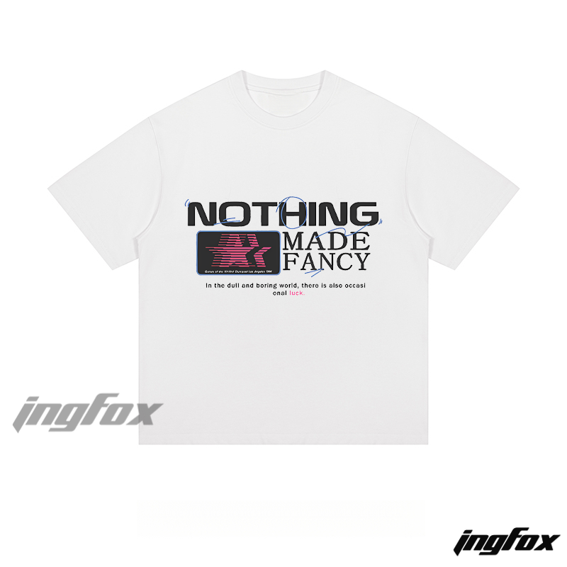 "NOTHING MADE FANCY" Graphic - Loose Fit Short Sleeve T-Shirt