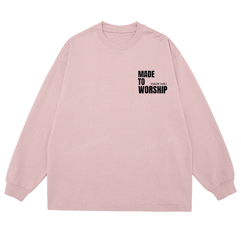 "Made To Worship" Biblical Quote - Classic Unisex Fit Cotton Long Sleeve Tee