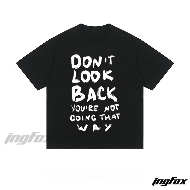 Motivational Slogan - Loose Fit Short Sleeve T - Shirt
