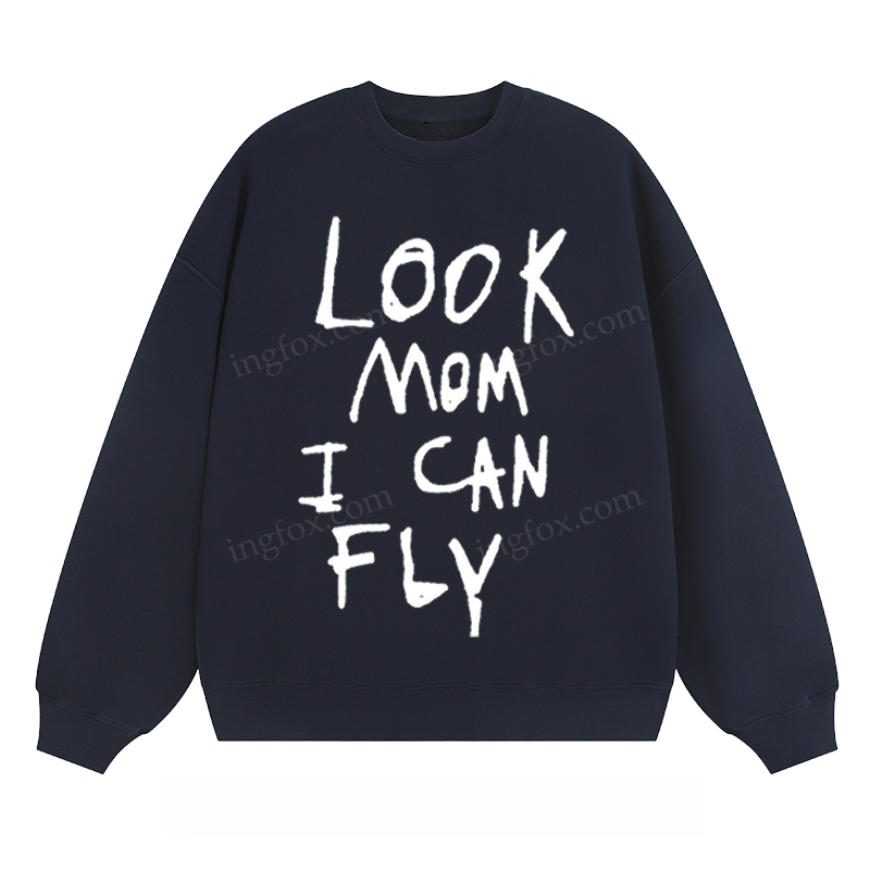 "Look Mom I Can Fly" - Classic Unisex Fit Crewneck Sweatshirt