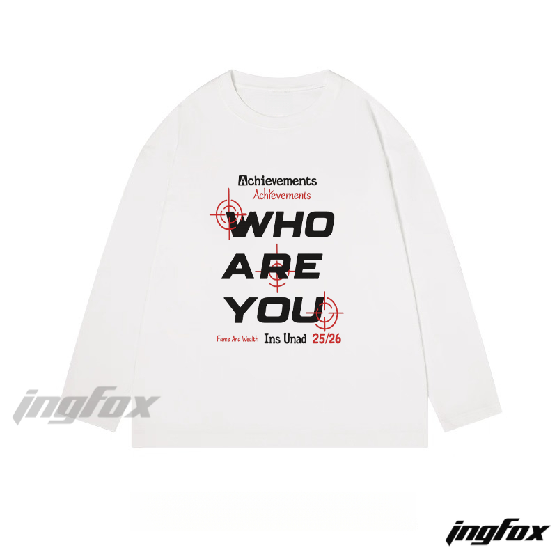"WHO ARE YOU" Text - Themed Classic Cotton Long Sleeve Tee