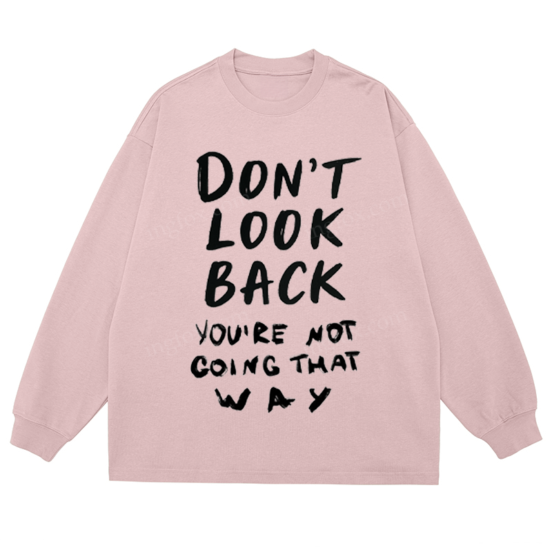 Motivational Slogan - Classic Unisex Fit Cotton Long Sleeve Tee