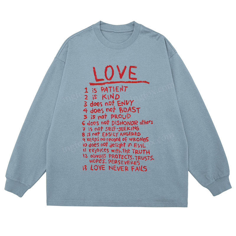 "Love Is..." Biblical Quote - Classic Unisex Fit Cotton Long Sleeve Tee