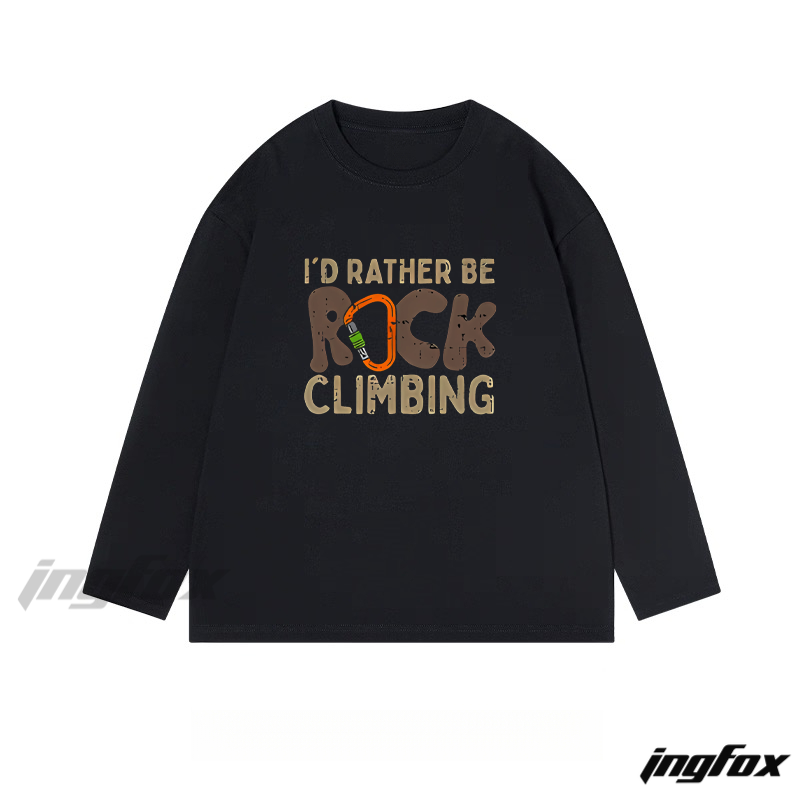 " I'D RATHER BE ROCK CLIMBING" Text and Climbing Gear Graphic - Classic Cotton Long Sleeve Tee