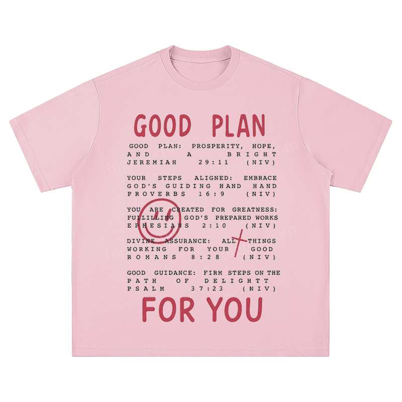 "Good Plan For You" Biblical Quote - Unisex Fit Short Sleeve T - Shirt