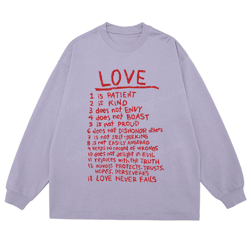 "Love Is..." Biblical Quote - Classic Unisex Fit Cotton Long Sleeve Tee
