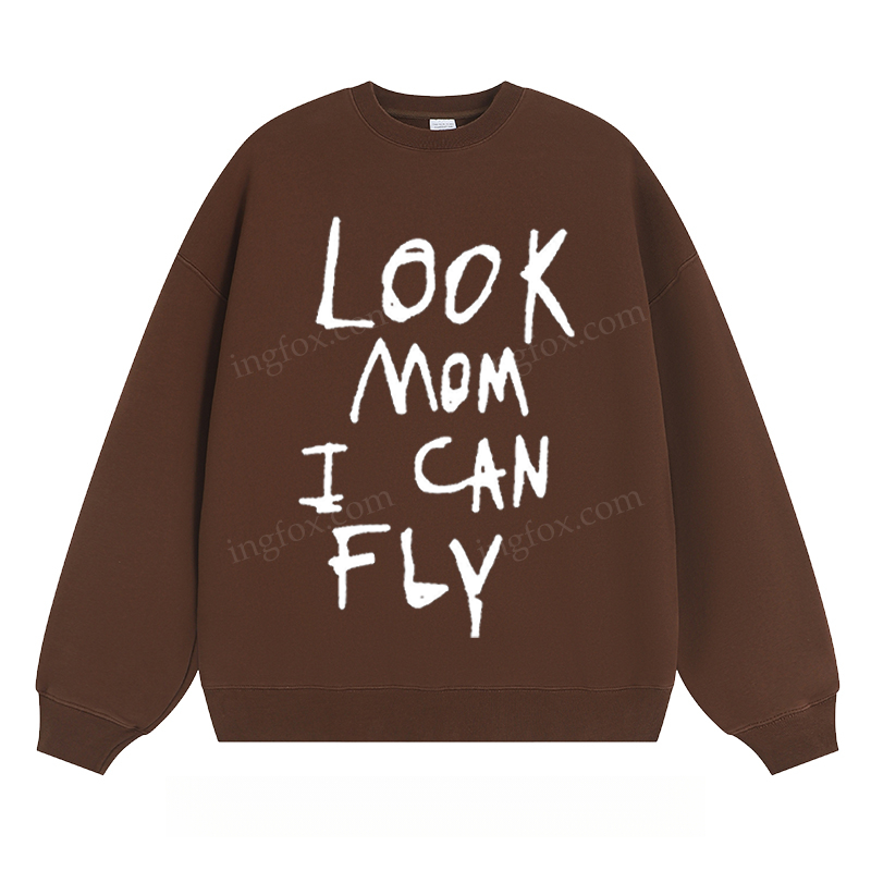 "Look Mom I Can Fly" - Classic Unisex Fit Crewneck Sweatshirt