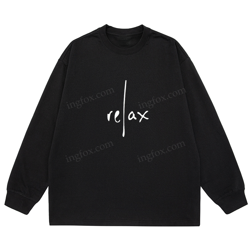 Relax - Themed Classic Unisex Fit Cotton Long Sleeve Tee