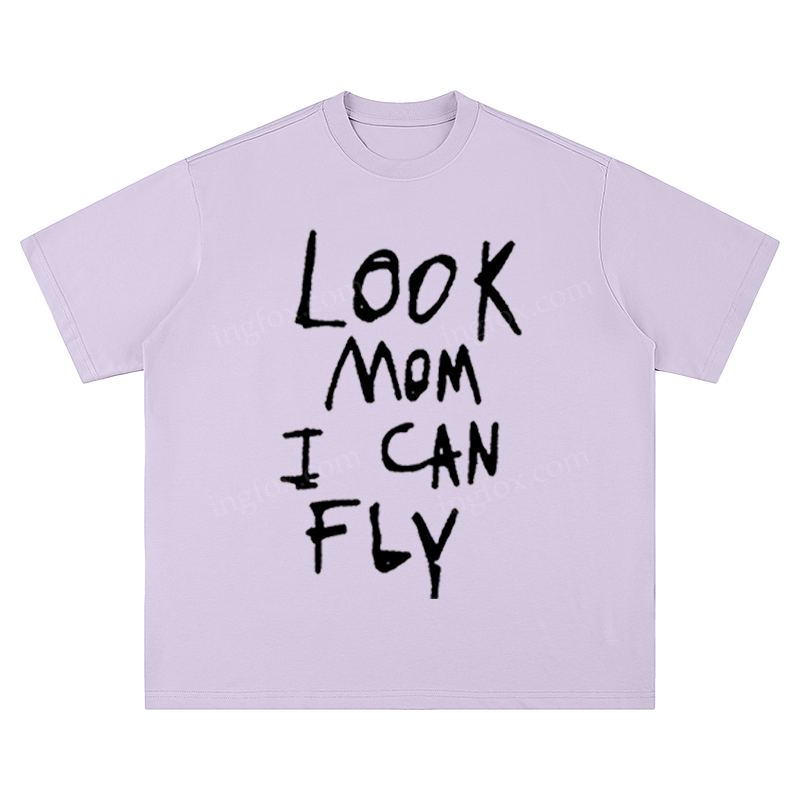 "Look Mom I Can Fly" Slogan - Unisex Fit Short Sleeve T - Shirt