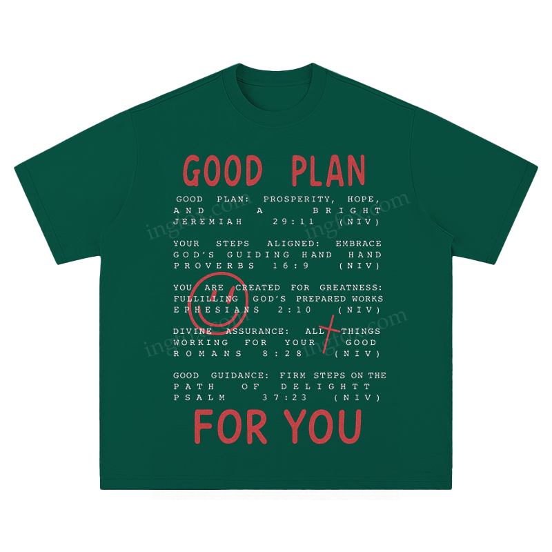 "Good Plan For You" Biblical Quote - Unisex Fit Short Sleeve T - Shirt