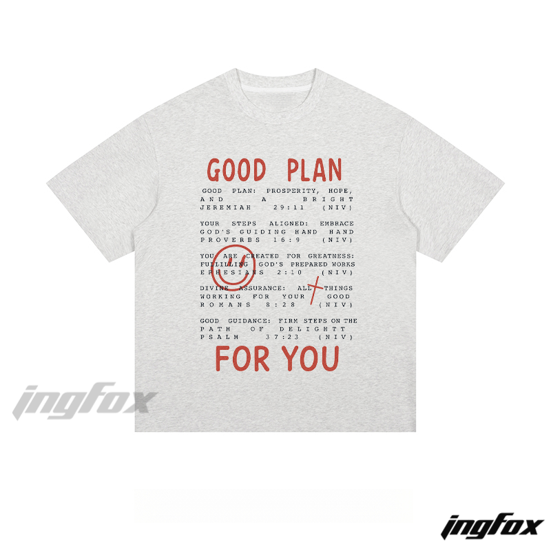 "GOOD PLAN FOR YOU" Biblical Quote - Loose Fit Short Sleeve T-Shirt