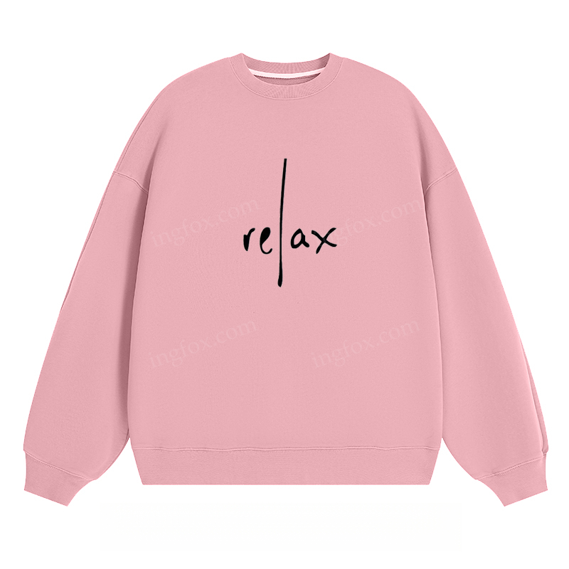 Relax - Classic Unisex Fit Crewneck Sweatshirt