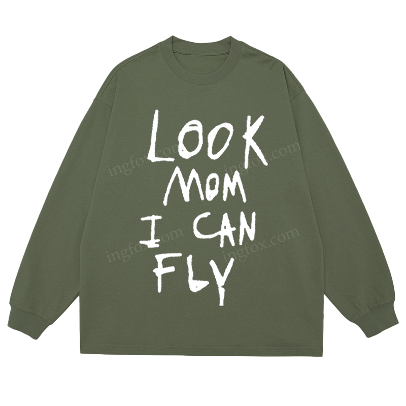 "Look Mom I Can Fly" Slogan - Classic Unisex Fit Cotton Long Sleeve Tee