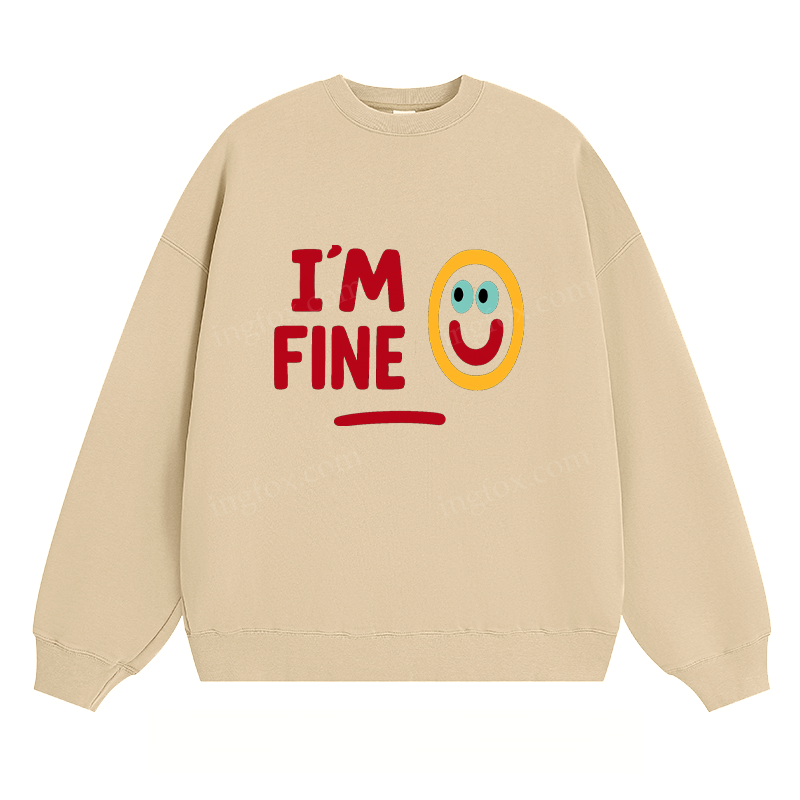 I'M FINE Smiley Graphic - Classic Unisex Fit Crewneck Sweatshirt