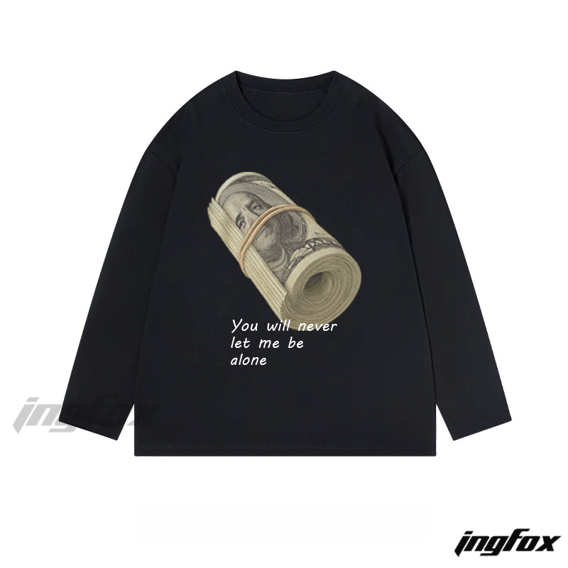 Money Roll & Inspirational Text - Classic Cotton Long Sleeve Tee