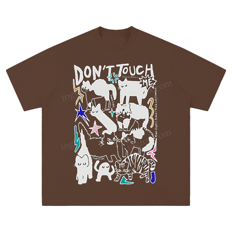 "Don't Touch Me" Cat Graphic - Unisex Fit Short Sleeve T - Shirt