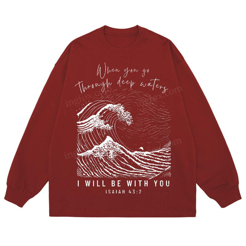 Isaiah 43:2 Biblical Quote - Classic Unisex Fit Cotton Long Sleeve Tee
