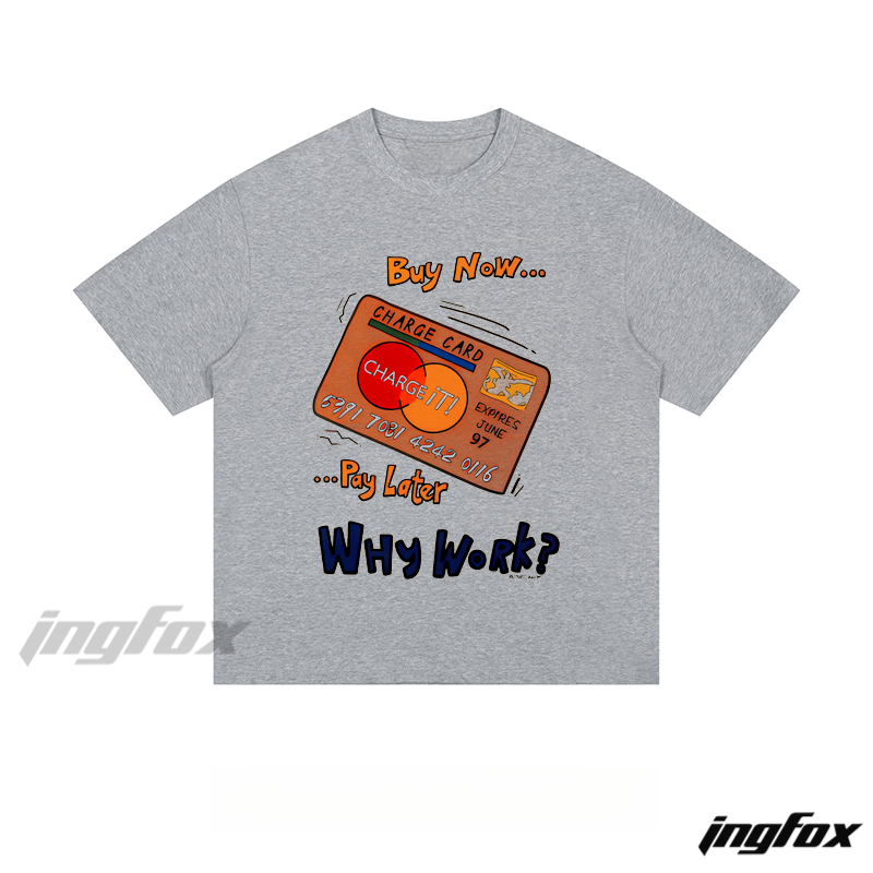 Humorous Credit Card - Loose Fit Short Sleeve T - Shirt