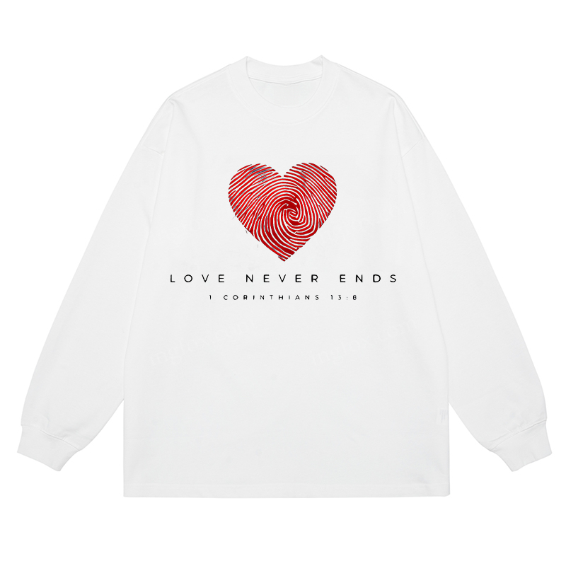 "Love Never Ends" Biblical Quote - Classic Unisex Fit Cotton Long Sleeve Tee