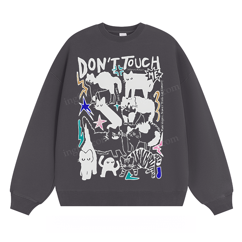 "Don't Touch Me" Cat Graphic - Classic Unisex Fit Crewneck Sweatshirt