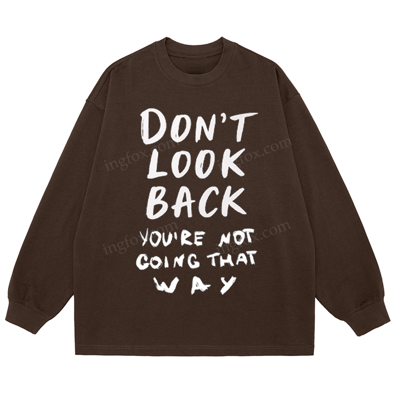 Motivational Slogan - Classic Unisex Fit Cotton Long Sleeve Tee