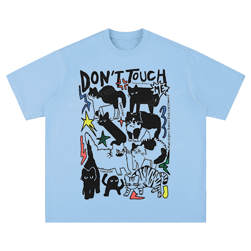 "Don't Touch Me" Cat Graphic - Unisex Fit Short Sleeve T - Shirt
