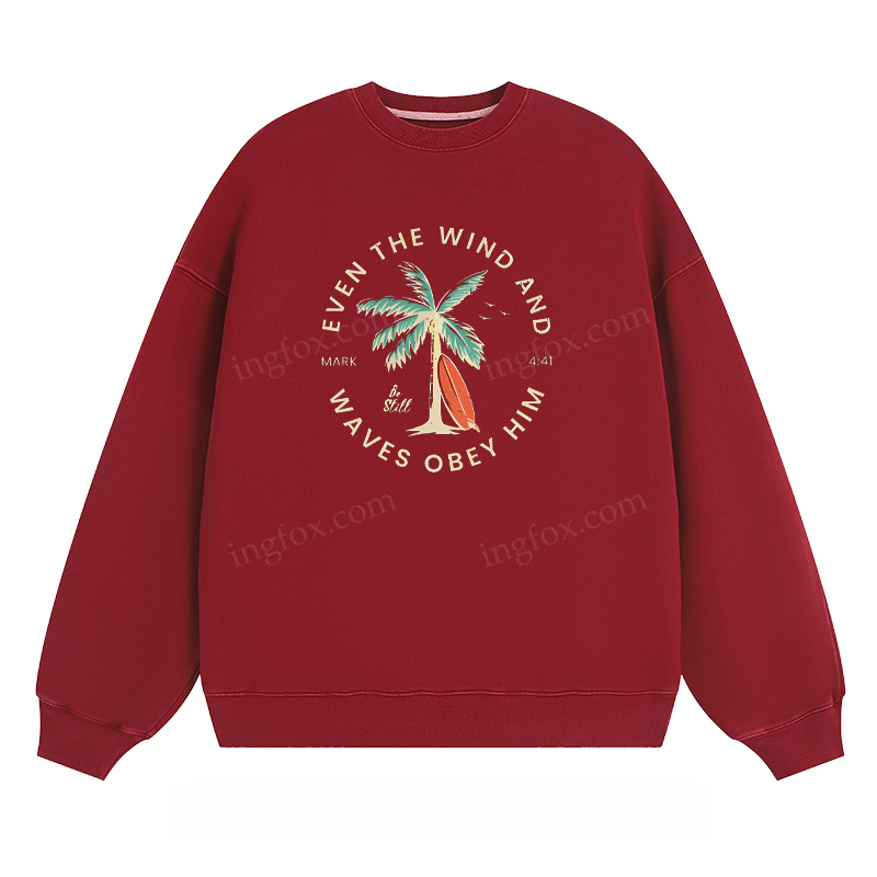 "Even The Wind And Waves Obey Him" - Classic Unisex Fit Crewneck Sweatshirt