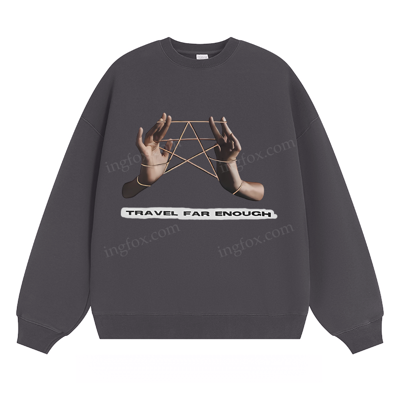 Travel Far Enough - Classic Unisex Fit Crewneck Sweatshirt