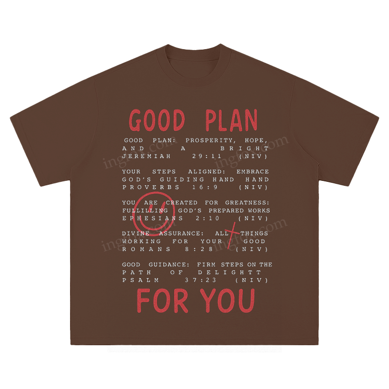 "Good Plan For You" Biblical Quote - Unisex Fit Short Sleeve T - Shirt
