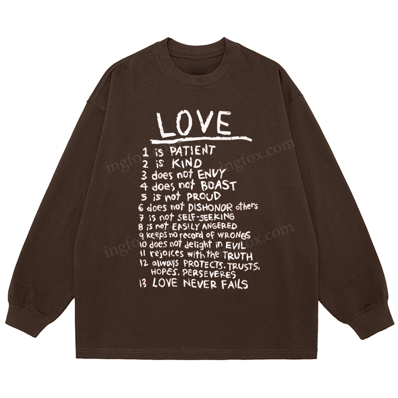 "Love Is..." Biblical Quote - Classic Unisex Fit Cotton Long Sleeve Tee