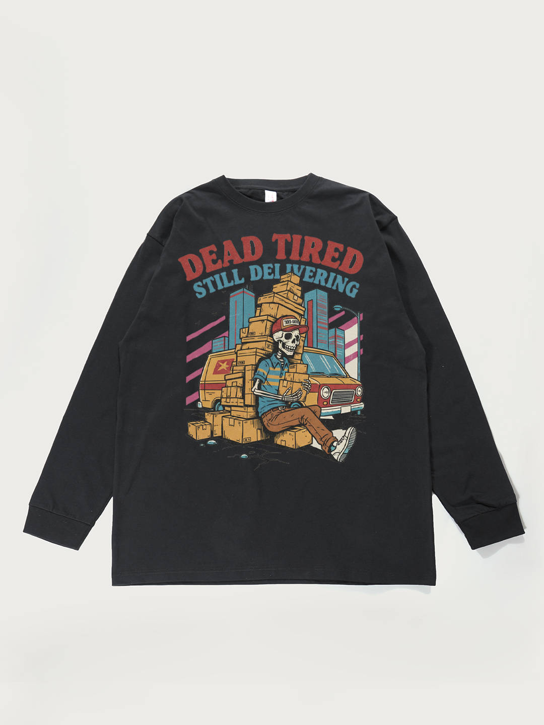 Dead Tired Still Delivering Skeleton - Unisex Retro Cotton Long Sleeve T-Shirt