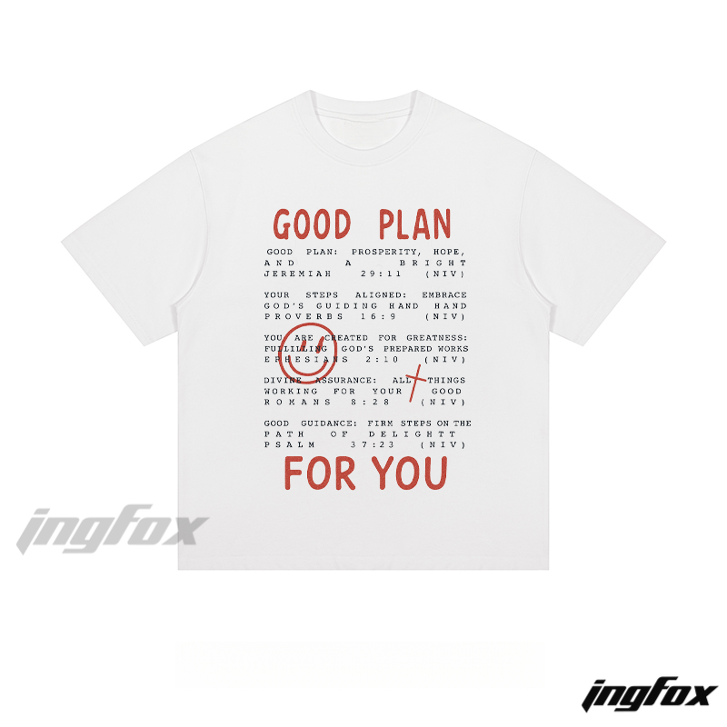 "GOOD PLAN FOR YOU" Biblical Quote - Loose Fit Short Sleeve T-Shirt