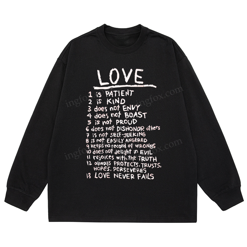 "Love Is..." Biblical Quote - Classic Unisex Fit Cotton Long Sleeve Tee