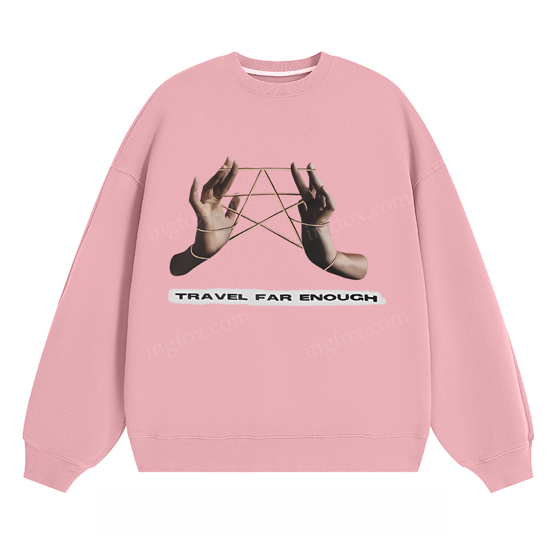 Travel Far Enough - Classic Unisex Fit Crewneck Sweatshirt