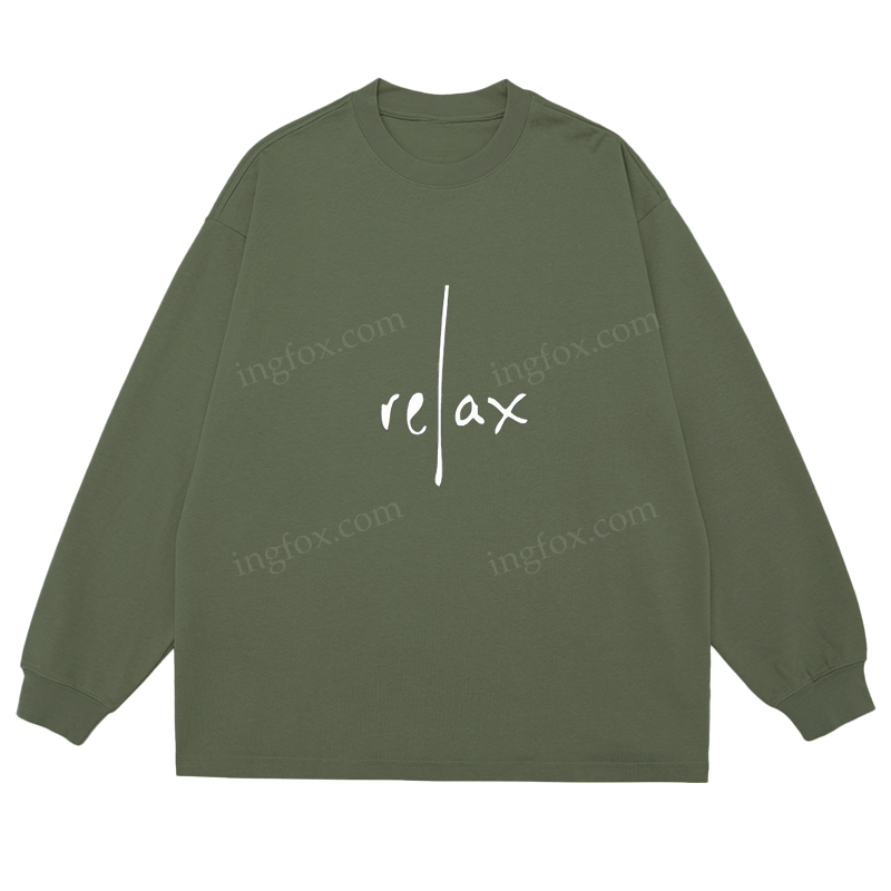 Relax - Themed Classic Unisex Fit Cotton Long Sleeve Tee
