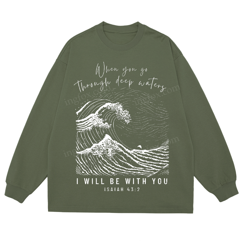 Isaiah 43:2 Biblical Quote - Classic Unisex Fit Cotton Long Sleeve Tee