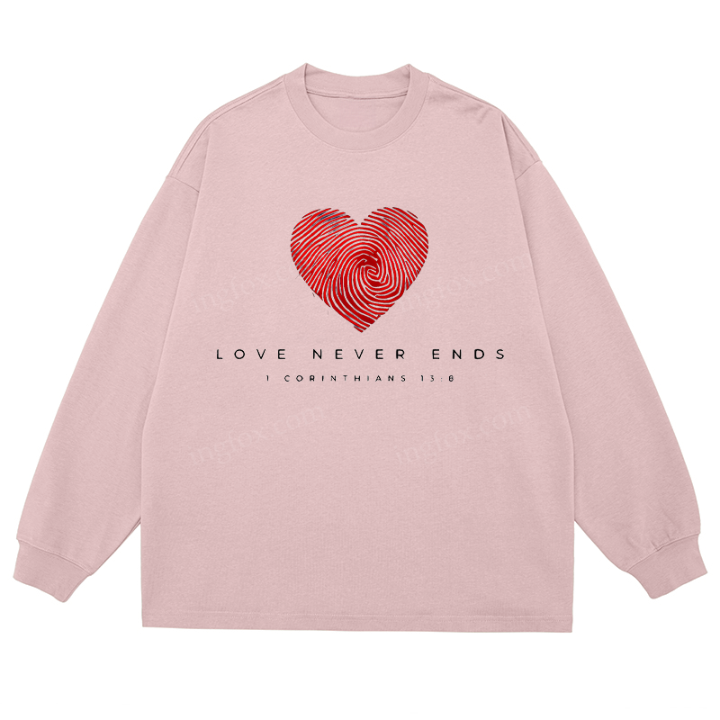 "Love Never Ends" Biblical Quote - Classic Unisex Fit Cotton Long Sleeve Tee
